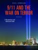 9/11 and the War on Terror : a documentary and reference guide