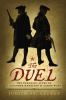 The duel : the parallel lives of Alexander Hamilton and Aaron Burr