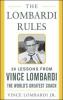 The Lombardi rules : 26 lessons from Vince Lombardi--the world's greatest coach
