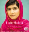 I am Malala : how one girl stood up for education and changed the world