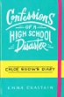 Confessions of a high school disaster : Chloe Snow's diary