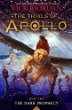 The Dark Prophecy -- Trials of Apollo bk 2