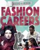 Behind [the] scenes fashion careers