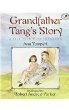 Grandfather Tang's story