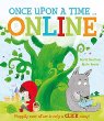 Once upon a time ... online