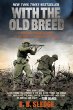 With the Old Breed : at Peleliu and Okinawa