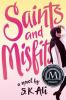 Saints and misfits Book 1
