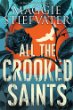 All the crooked saints