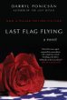 Last flag flying : a novel