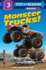 Monster trucks!