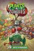 Plants vs. zombies. Battle extravagonzo /