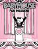 Babymouse #16 : Babymouse for president
