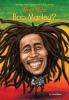 Who was Bob Marley?