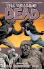 The Walking Dead, Vol. 27 : The Whisperer War. Volume 1., Days gone bye /
