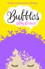 Bubbles : a novel