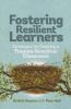 Fostering resilient learners : strategies for creating a trauma-sensitive classroom