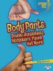 Body parts : double-jointedness, hitchhiker's thumb, and more