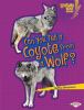 Can You Tell A Coyote From A Wolf?