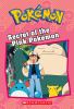 Pokemon : Secret of the Pink Pokemon. Secret of the Pink PokÃ©mon /