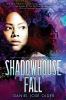 Shadowhouse Fall/ Book 2 : The Shadowshaper Cypher