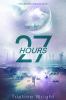 27 hours: Book 1 : Nightside Saga series