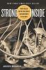 Strong inside : Perry Wallace and the collision of race and sports in the South