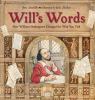 Will's words : how William Shakespeare changed the way you talk