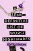 A semi-definitive list of worst nightmares