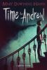 Time for Andrew : a ghost story