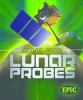 Lunar probes