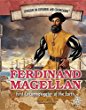 Ferdinand Magellan : first circumnavigator of the Earth