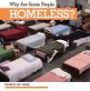 Why are some people homeless?