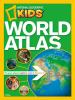 National Geographic Kids world atlas for young explorers.