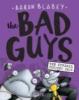 The Bad Guys #3: In The Furball Strikes Back