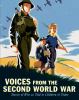Voices from the Second World War : stories of war as told to children of today