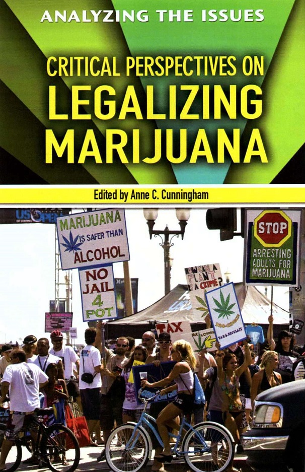 Critical perspectives on legalizing marijuana