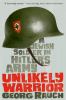 Unlikely warrior : a Jewish soldier in Hitler's army