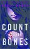 Count all her bones : Book 2: Stolen Series