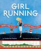 Girl running : Bobbi Gibb and the Boston Marathon