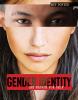 Gender identity : the search for self