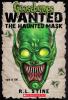 Wanted : the haunted mask