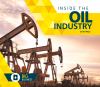 Inside the oil industry