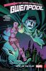 The Unbelievable Gwenpool : Lost in the plot. Volume 5, Lost in the plot /