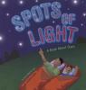 Spots of light : a book about stars