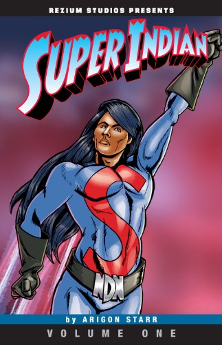 Super Indian 2. Volume one /