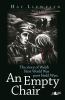 An empty chair : the story of Welsh First World War poet Hedd Wyn
