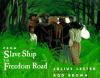 From slave ship to freedom road