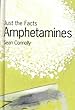 Amphetamines.