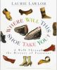 Where will this shoe take you? : a walk through the history of footwear