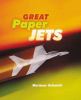 Great paper jets